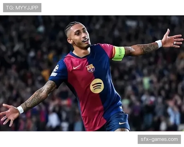 拉菲尼亚状态火热闪耀巴萨，成世界足坛新希望